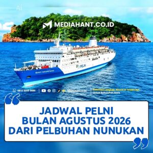 JADWAL KAPAL PELNI BULAN AGUSTUS 2026 DARI PELABUHAN NUNUKAN