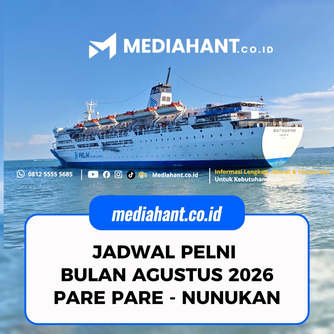 JADWAL PELNI BULAN AGUSTUS 2026 PARE PARE – NUNUKAN