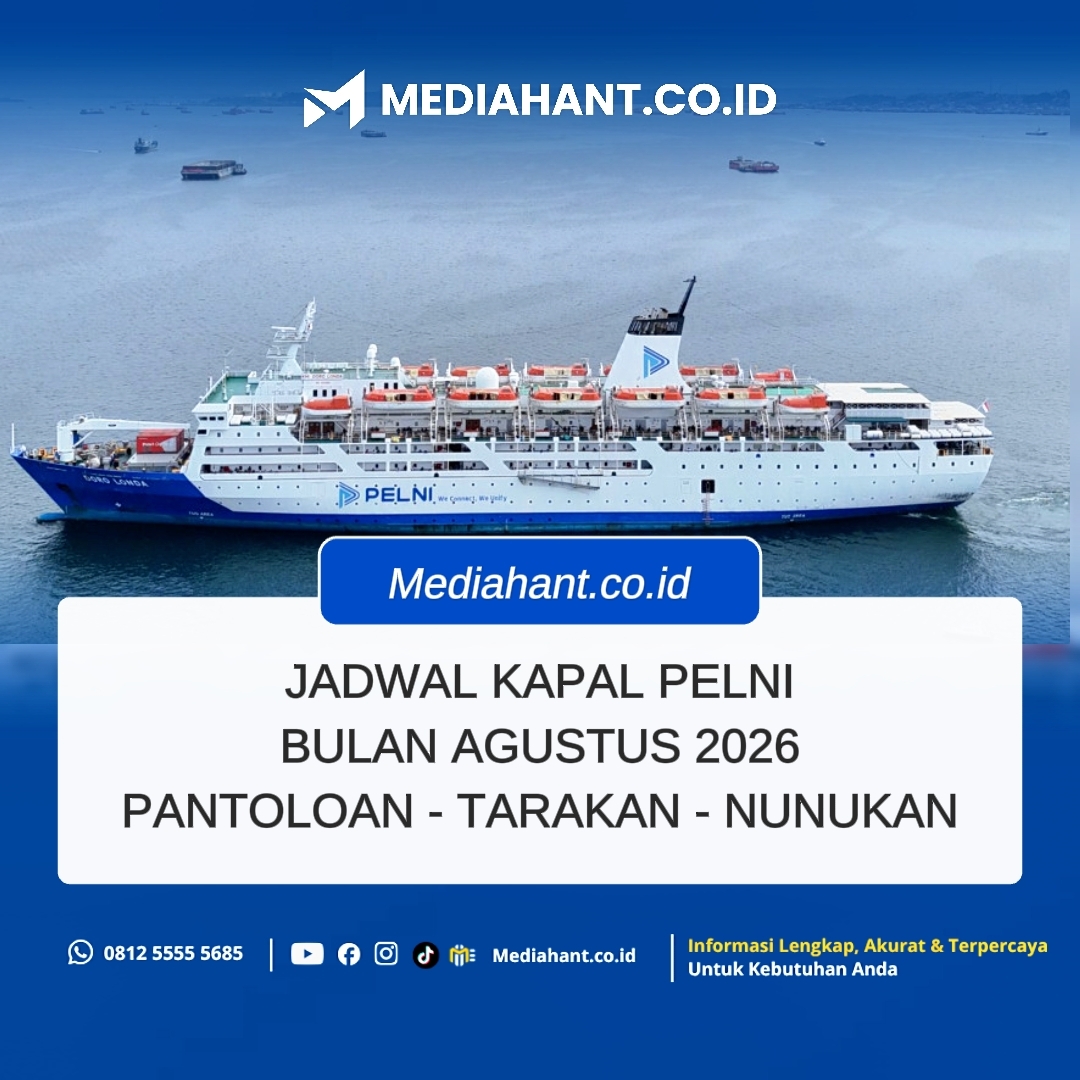 JADWAL KAPAL PELNI BULAN AGUSTUS 2026 PANTOLOAN – TARAKAN – NUNUKAN
